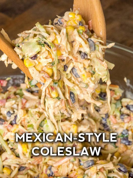 Mexican Corn Coleslaw – 77GREATFOOD